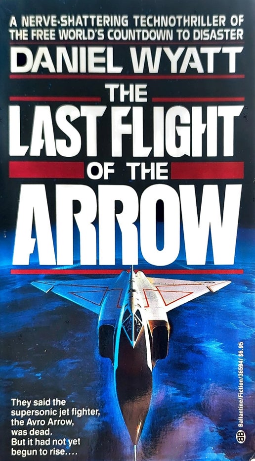 The Last Flight of the Arrow (USED)