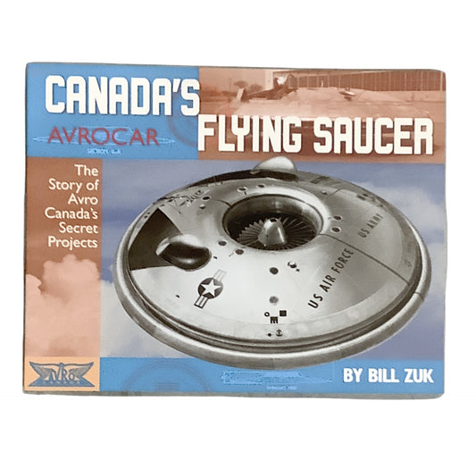 Avrocar: Canada's Flying Saucer